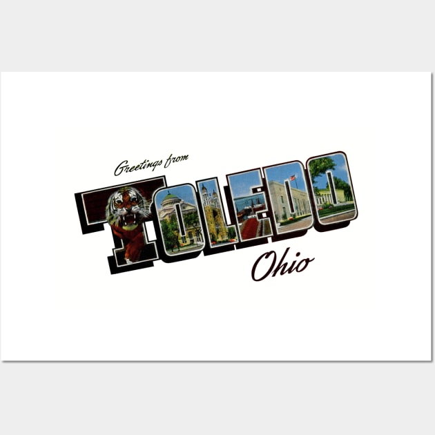 Greetings from Toledo Ohio Wall Art by reapolo